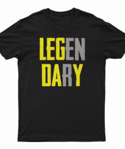 Legendary T-Shirt