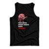 Lil Dicky Brain This Bitch Don't Know Bout Pangea Tank Top