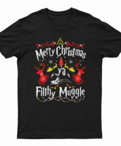 Merry Christmas Ya Filthy Muggle Harry Potter T-Shirt