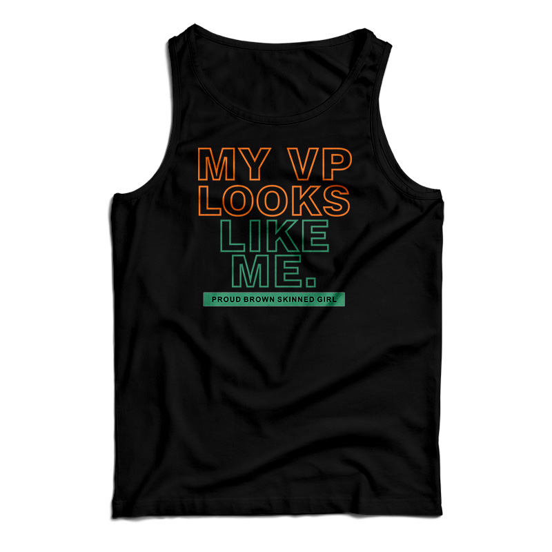 My VP Looks Like Me Tank Top