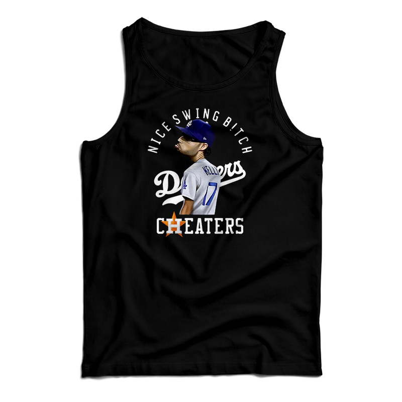 Nice Swing Bitch Joe Kelly Dodgers Cheaters Tank Top