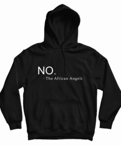 No The African Angel Hoodie