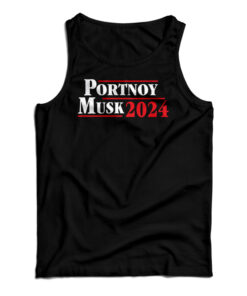 Portnoy Musk 2024 Tank Top