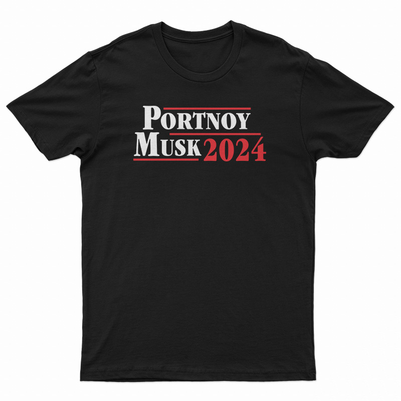 Portnoy Musk 2024 T-Shirt