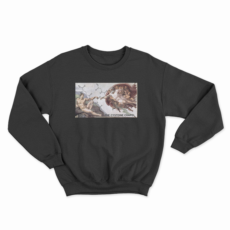 The Cysteine Chapel Sweatshirt