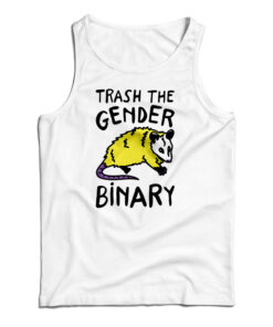 Trash The Gender Binary Possum Tank Top