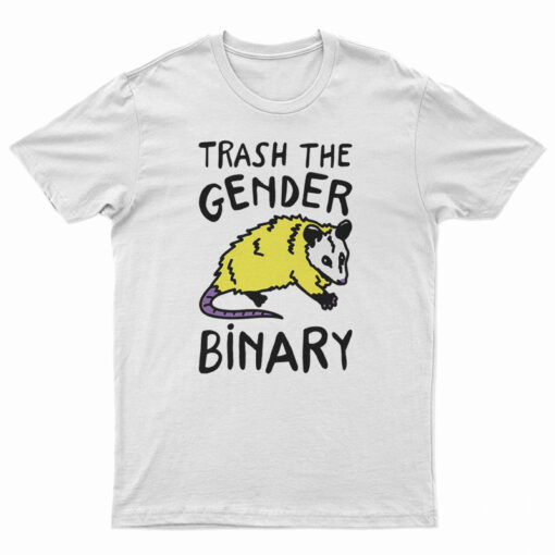 Trash The Gender Binary Possum T-Shirt