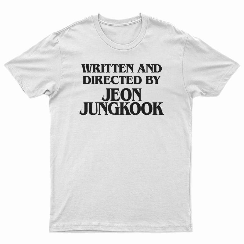 Written And Directed By Jeon Jungkook T-Shirt
