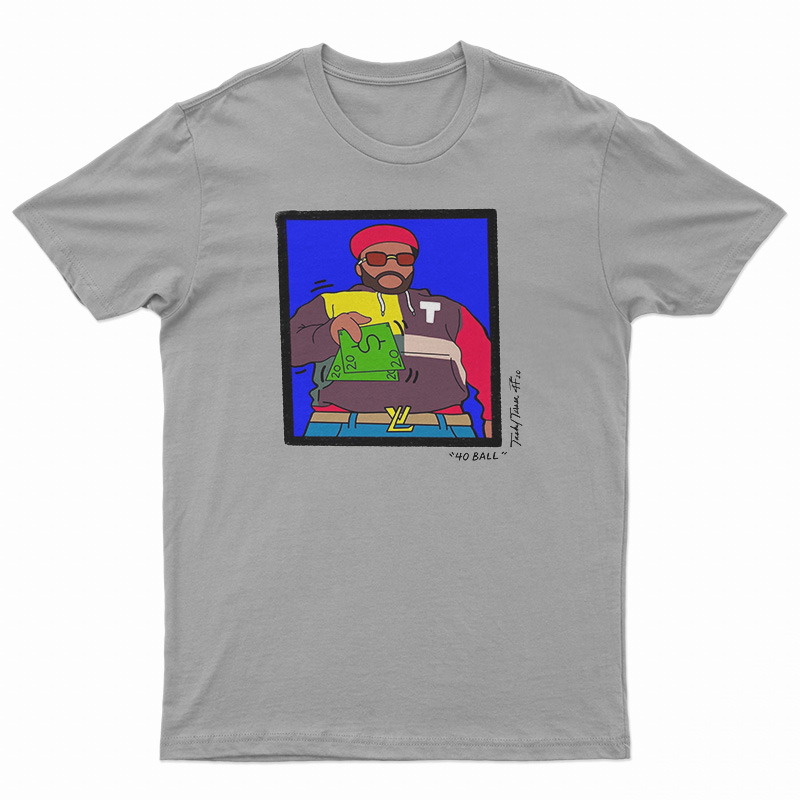 A Few Dollar 40 Ball T-Shirt