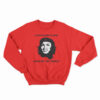 AOC Capitalism Is Bad Now Buy My Merch Sweatshirt