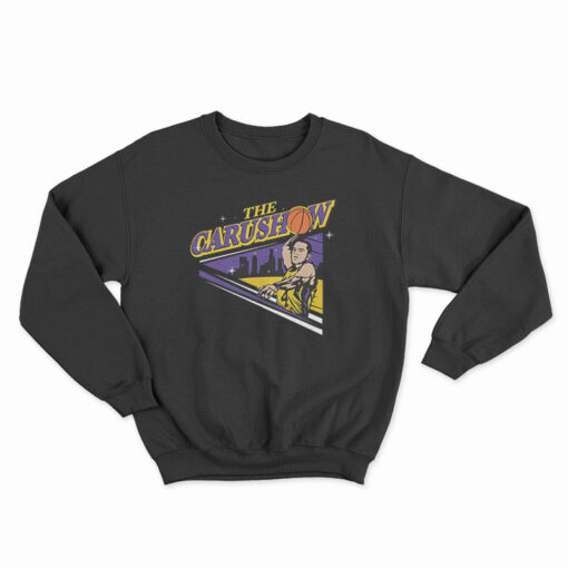 Alex Caruso The Carushow LA Lakers Sweatshirt