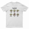 Baby Yoda How To Become A Mercenary T-Shirt