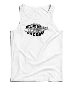 Broke Till I'm Dead Tank Top