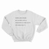 Combine Pasta With Water Sweatshirt