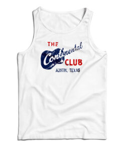 Continental Club Austin Texas Tank Top