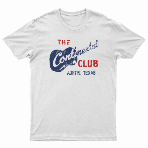 Continental Club Austin Texas T-Shirt