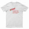 DARE To Resist White Supremacy T-Shirt