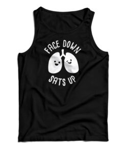Face Down Sats Up Tank Top