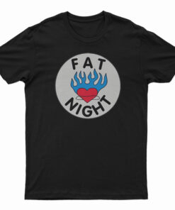 Fat Night Flaming Heart T-Shirt