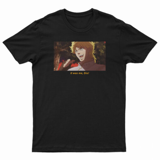 It Was Me Dio T-Shirt