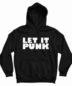 Let It Punk Hoodie