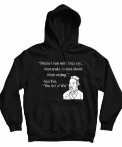 Meme Them Until They Cry Hoodie