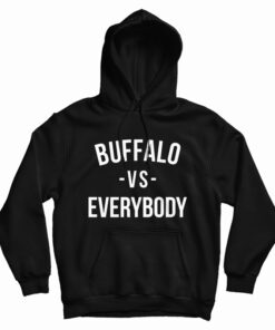 Mike Rob Buffalo Vs Everybody Hoodie