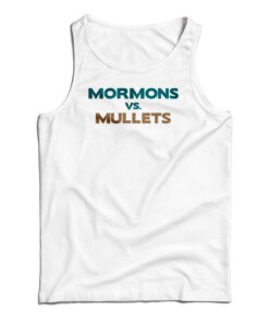Mormons Vs Mullets Tank Top