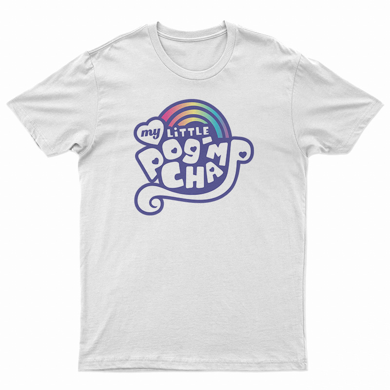 My Little PogChamp T-Shirt
