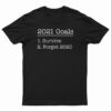 New Year 2021 Goals Survive And Forget T-Shirt