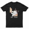 Not Today No Kisses Cat T-Shirt