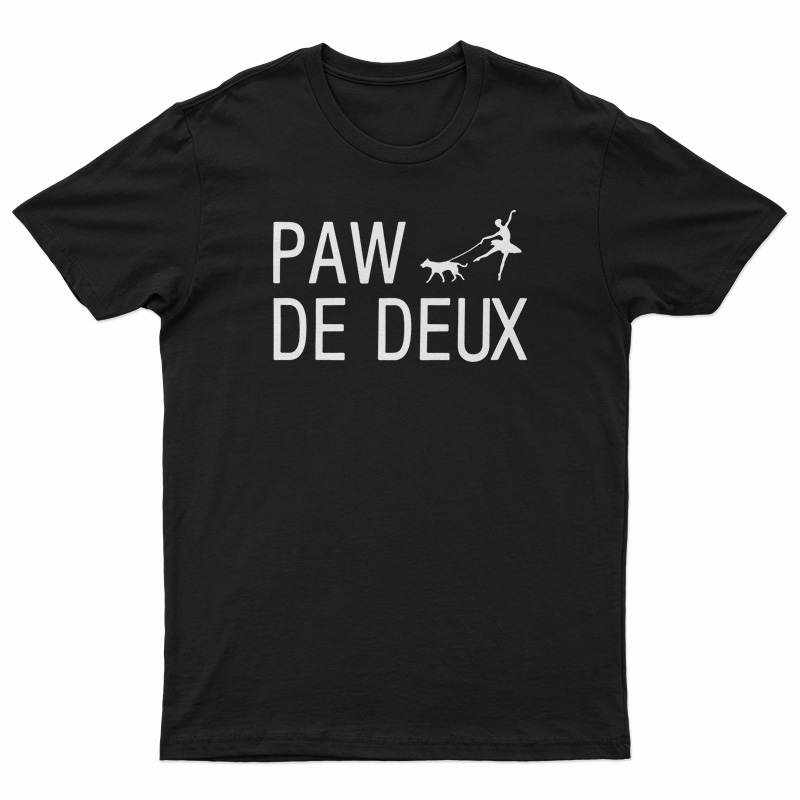 Paw De Deux T-Shirt