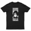 Sasuke Uchiha Doesn't Say Swears T-Shirt