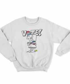 Schoolhouse Rock Vote With Bill Sweatshirt