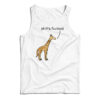 Shit's Fucked Giraffe Tank Top