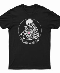 Skeleton Hug Pitbull You Make Me Feel Alive T-Shirt