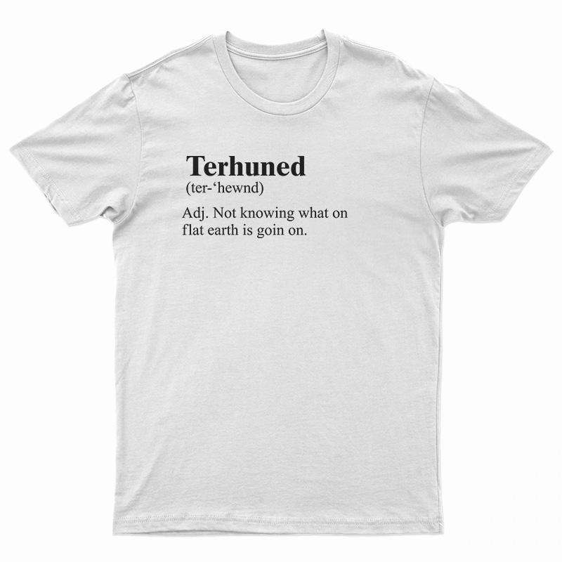 Terhuned Definition T-Shirt