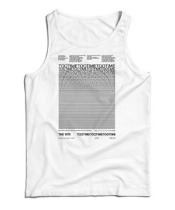 The 1975 Time Too Time Tank Top