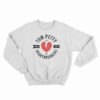 Tom Petty And The Heartbreakers Sweatshirt