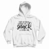 Torn Between Looking Like A Snack And Eating One Hoodie