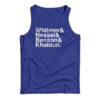 Whitmer And Nessel And Benson And Khaldun Tank Top