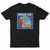 Wilde On Taylor Wilde T-Shirt