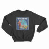 Wilde On Taylor Wilde Sweatshirt