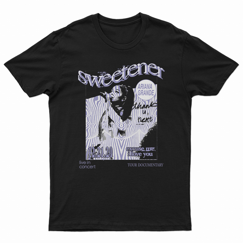Ariana Grande Excuse Me I Love You T-Shirt