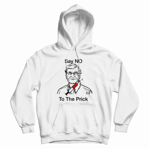 Bill Gates Say No To The Prick Hoodie