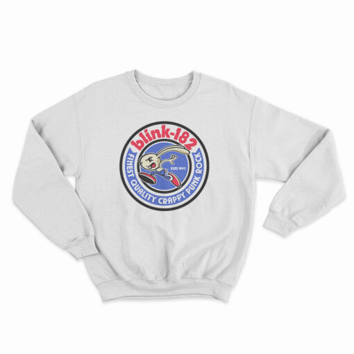 Blink-182 Finest Quality Crappy Punk Rock Sweatshirt