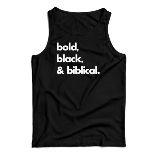 Bold Black And Biblical Tank Top