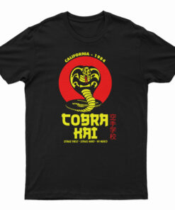 Cobra Kai Strike First Strike Hard No Mercy T-Shirt