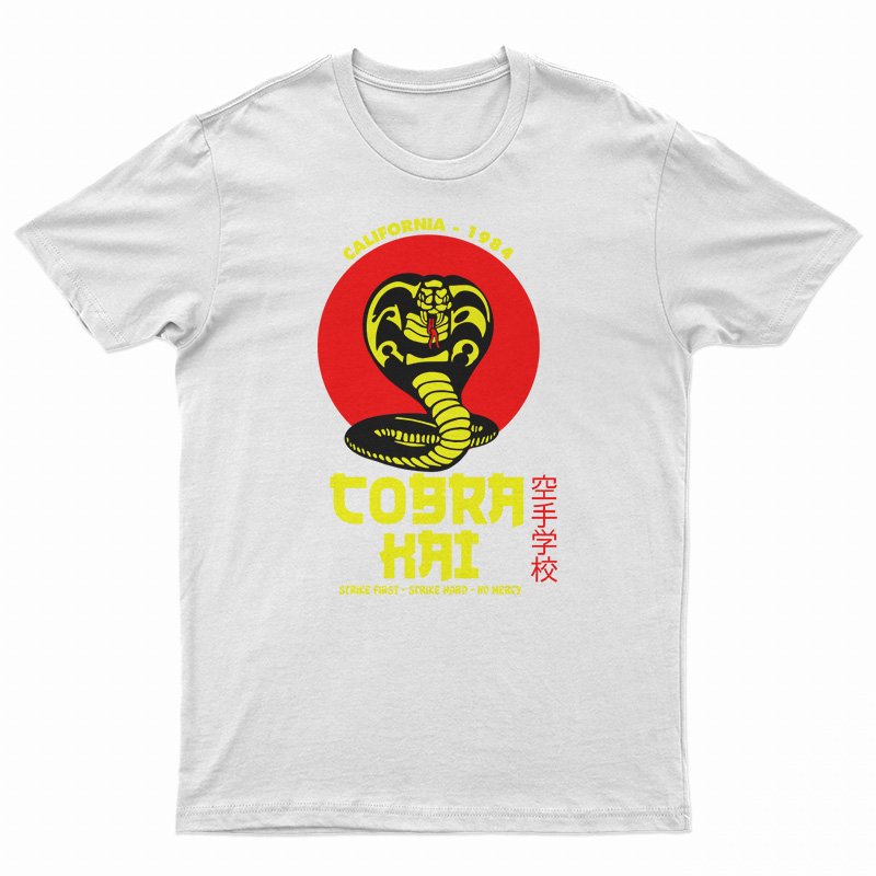 Cobra Kai Strike First Strike Hard No Mercy T-Shirt