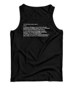 Collection Manager Noun Tank Top